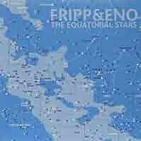 英LP Fripp &amp; Eno The Equatorial Stars DGMLP3 Discipline Global Mobile, Opal Records /00260 61+oKnm+HKL._SY200_QL15_.jpg
